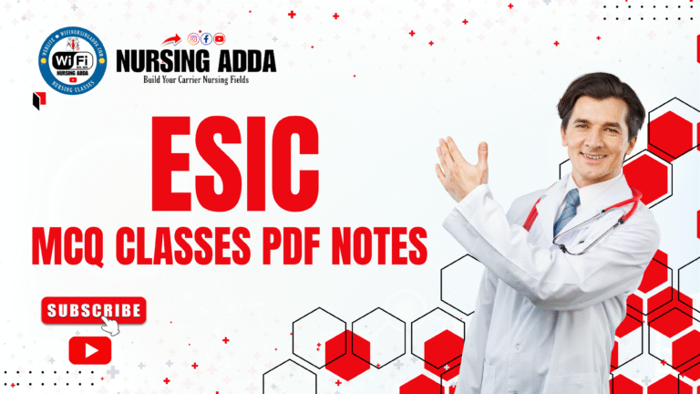 ESIC, MCQ CLASSES PDF NOTES