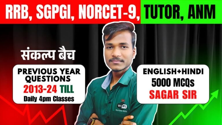 RRB, SGPGI, NORCET- 9, TUTOR, ANM, PDF NOTES